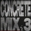 Concrete Mix 3