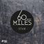 60 Miles