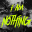Avatar of i am Nothing