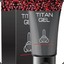 Titan Gel