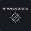 NETWORK LAG DETECTED