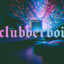 clubberboi*