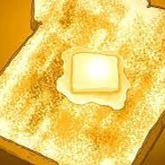 A PIECE OF TOAST