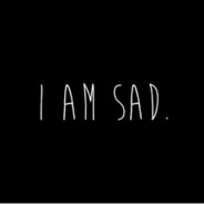 I am sad too. Надпись i'm Sad. Картинки i am Sad. I am Sad обои. I am надпись.