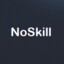NoSkill