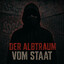 Der Albtraum vom Staat