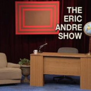 THE ERIC ANDRE SHOW!