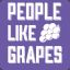 People Like Grapes