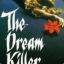 DrEaM kILLeR