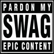 SWAAAAAAAAAAAAAAAAAGGGGGGG