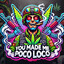 WaTaHa || you made me poco loco