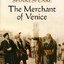 THE MERCHANT OF VENICE