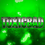 ToxicBad