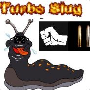 ^1T^7urbo SLUG