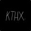 kthx