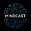 Mindcast