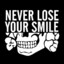 Never Lose Your Smile