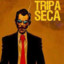 Tripa Seca