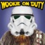 Wookie On Duty