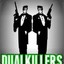 Dualkillers