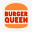 BURGER QUEEN