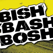 Bish_Bash_Bosh