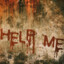 HELP ME