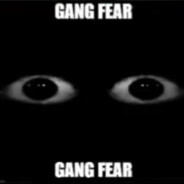 gang fear