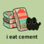 Cement eating Cat