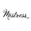 Mistress♡