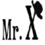 Mr. X