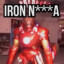 Iron N***A