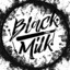 BLACKMILK