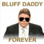 Bluff Daddy