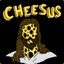 Cheesus