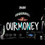 0urmoney ᴹᴷ