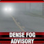 dense fog advisory