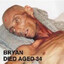 dying bryan