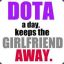 dota a day keeps the girlfriend