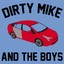 Dirty Mike