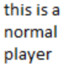 THİS İS A NORMAL