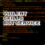 Violent Skills Bot Service 01