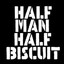 Half Man Half Biscuit