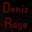 Deniz Rage