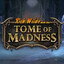 Tome Of Madness ™