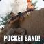 Pocket Sand!