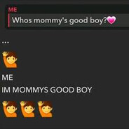 Mommys Good Boy