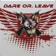 Dare oR.Leave | Martin K. - steam id 76561197960756380