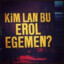 KimBuErolEgemen