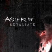 Angerfiiist - Retaliate <3